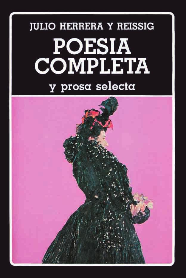 Julio Herrera y Reissing. Poesía completa